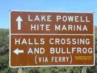 sign to Hall's Crossing and Bullfrog Highway 95 Utah
